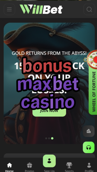 bonus maxbet casino-asdasdzhjkds.com