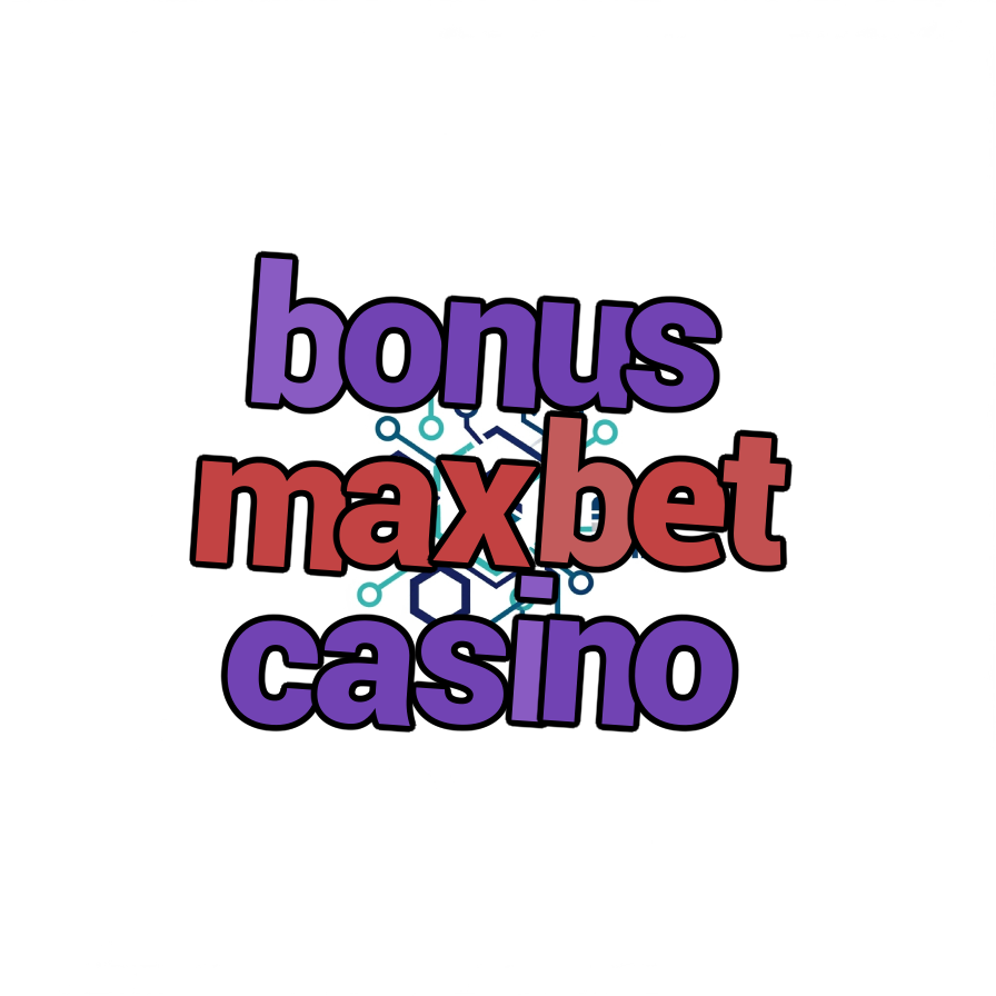 bonus maxbet casino